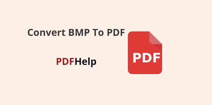 How To Convert BMP To PDF